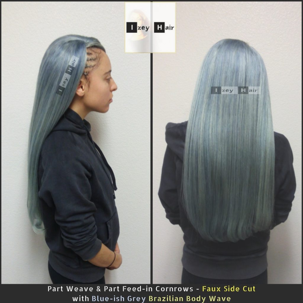 Cornrows - Faux Side Cut with Blue-ish Grey Brazilian Body Wave - Izey Hair - Vegas