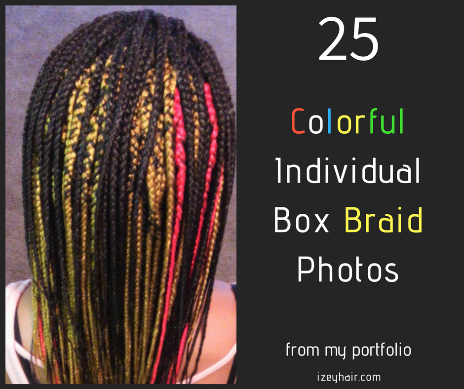 Colorful Individual Box Braid Photos by Izey Hair in Las Vegas Nevada. (1)