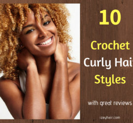 Crochet Curly Hair Styles - with great reviews - Izey Hair in Las Vegas Nevada.